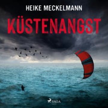 Küstenangst: Fehmarn-Krimi (Kommissare Westermann und Hartwig 7) audiobook, Heike Meckelmann