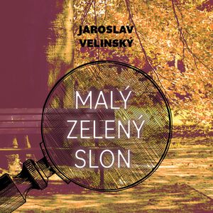Malý zelený slon, Jaroslav Velinský
