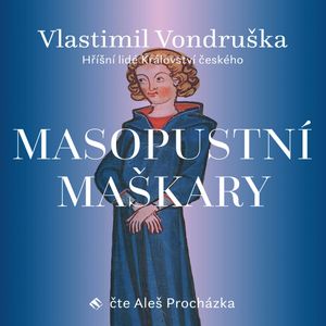 Masopustní maškary, Vlastimil Vondruška