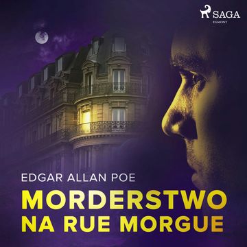 Morderstwo na Rue Morgue audiobook, Edgar Allan Poe