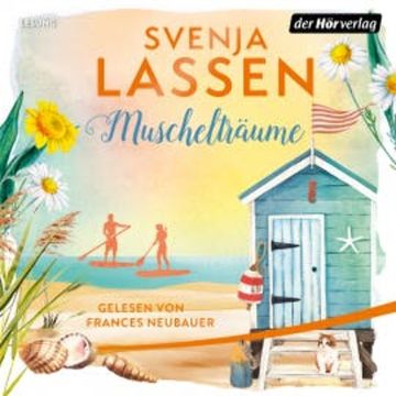 Muschelträume audiobook, Svenja Lassen
