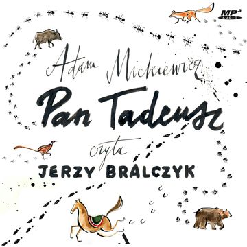 Pan Tadeusz audiobook, Adam Mickiewicz
