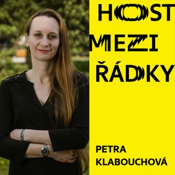 Petra Klabouchová: Když Šumavu s úctou pohladíte, bludičky vás nechají na pokoji audiobook, Nakladatelství Host