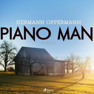 Piano Man, Hermann Oppermann