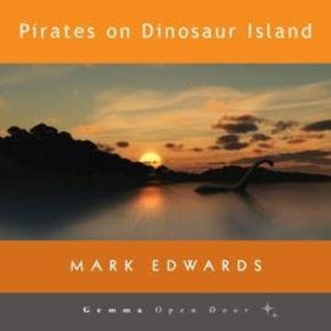 Pirates on Dinosaur Island (Unabridged), Mark Edwards