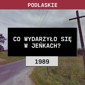 Podlaskie: Co wydarzyło się w Jeńkach? (1989) | Monika i Janusz Faszczewscy audiobook, Aleksandra Orłowska