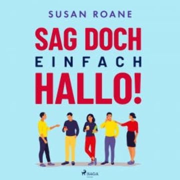 Sag doch einfach Hallo! audiobook, Susan RoAne