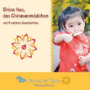 Shiao Hua, das Chinesenmädchen und 9 weitere Geschichten, Traditional
