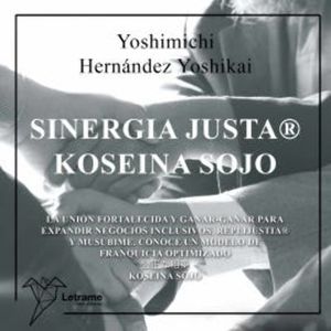 Sinergia Justa, Yoshimichi Hernéndez Yoshikai
