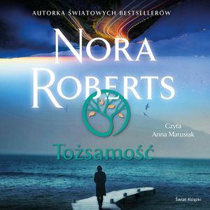 Tożsamość, Nora Roberts