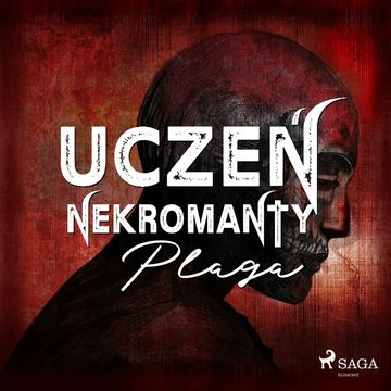 Uczeń nekromanty: Plaga audiobook, E. Raj