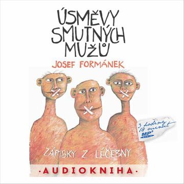Úsměvy smutných mužů audiobook, Josef Formánek