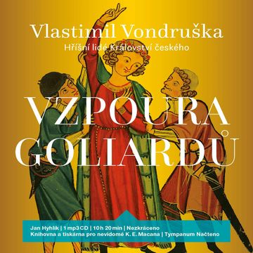 Vzpoura goliardů audiobook, Vlastimil Vondruška