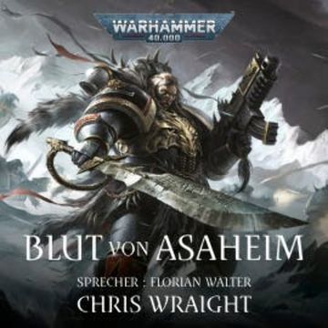 Warhammer 40.000: Space Wolves 1 audiobook, Chris Wraight