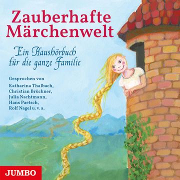 Zauberhafte Märchenwelt audiobook, Various Artists