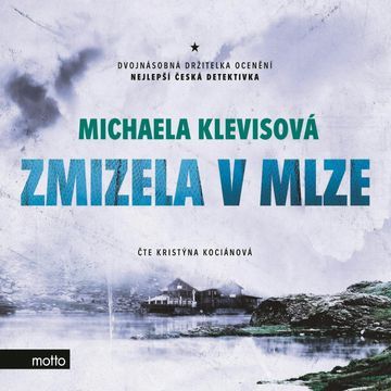 Zmizela v mlze, Michaela Klevisová