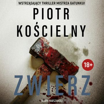 Zwierz audiobook, Piotr Kościelny