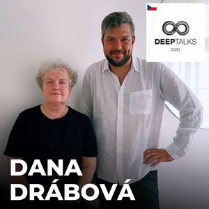 #142: Dana Drábová – Jaderná inženýrka, jedna z nejvlivnějších žen ČR, Petr Ludwig