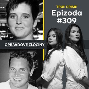#309 - Amy Lynn Bradley & George Smith, Lucie Bechynková a Barbora Krčmová