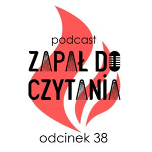 #38: Bałuk o telewizji, powtórka poczytnej, przegląd noworoczny, Paweł Zapała