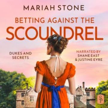 Betting against the scoundrel audiobook, Mariah Stone