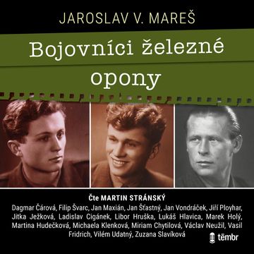 Bojovníci železné opony audiobook, Jaroslav V. Mareš