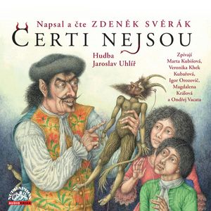 Čerti nejsou, Zdeněk Svěrák
