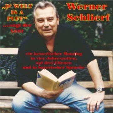 D'Welt is a Puff audiobook, Werner Schlierf