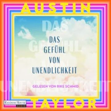 Das Gefühl von Unendlichkeit audiobook, Austin Taylor