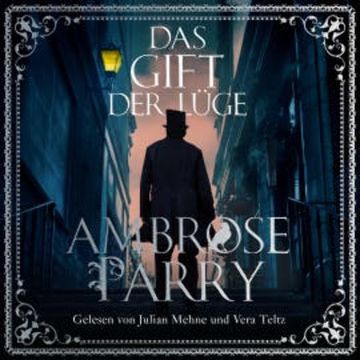 Das Gift der Lüge (Die Morde von Edinburgh 2) audiobook, Ambrose Parry