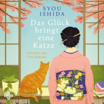 Das Glück bringt eine Katze audiobook, Syou Ishida