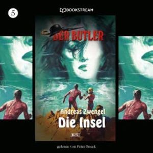 Der Butler, Folge 5: Die Insel, Andreas Zwengel