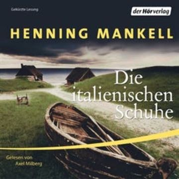 Die italienischen Schuhe (Non-Wallander 5) audiobook, Henning Mankell