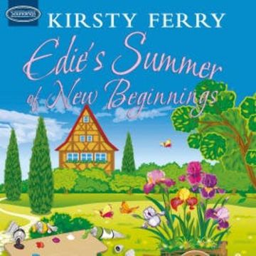 Edie's Summer of New Beginnings audiobook, Kirsty Ferry
