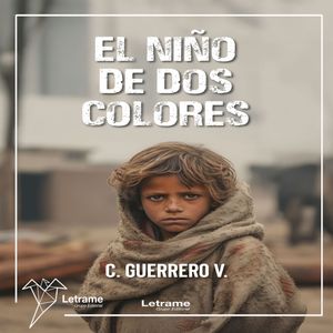 El niño de dos colores, C Guerrero. V.