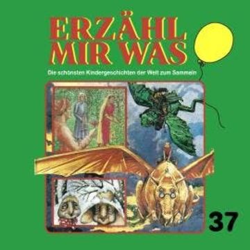 Erzähl mir was, Folge 37 audiobook, Gebrüder Grimm