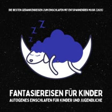 Fantasiereisen für Kinder audiobook, Patrick Lynen