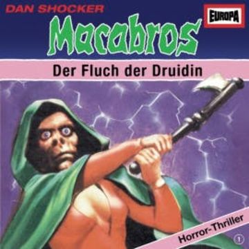 Folge 01: Der Fluch der Druidin audiobook, Charly Graul