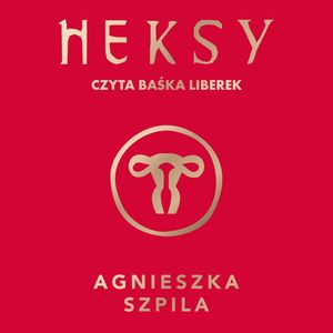 Heksy, Agnieszka Szpila