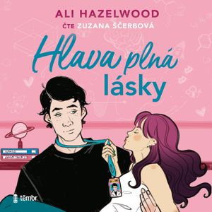 Hlava plná lásky, Ali Hazelwood