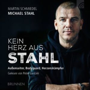 Kein Herz aus Stahl, Michael Stahl