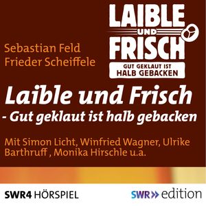Laible und Frisch, Sebastian Feld