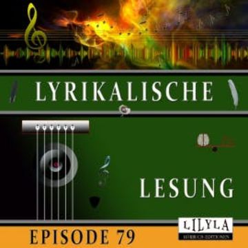 Lyrikalische Lesung Episode 79 audiobook, John Keats