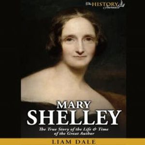 Mary Shelley, Liam Dale