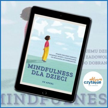 Mindfulness dla dzieci, Sam Cukier, 10 kotów audiobook, Anna Jankowska