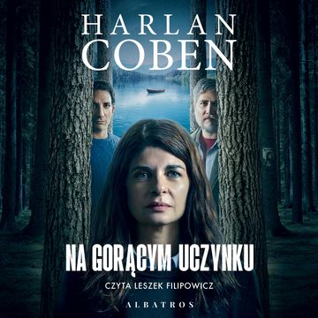 Na gorącym uczynku audiobook, Harlan Coben