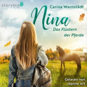 Nina: Das Flüstern der Pferde audiobook, Carina Warnstädt