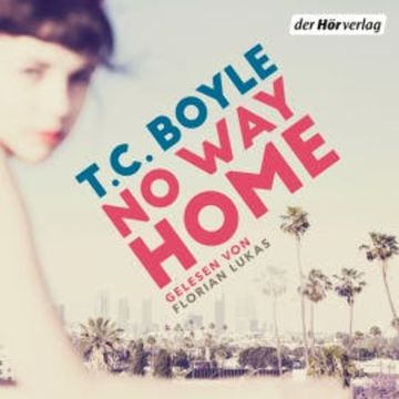 No Way Home audiobook, T.C. Boyle