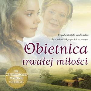 Obietnica trwałej miłości, Janette Oke