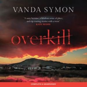 Overkill, Vanda Symon